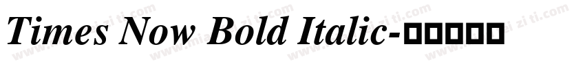 Times Now Bold Italic字体转换